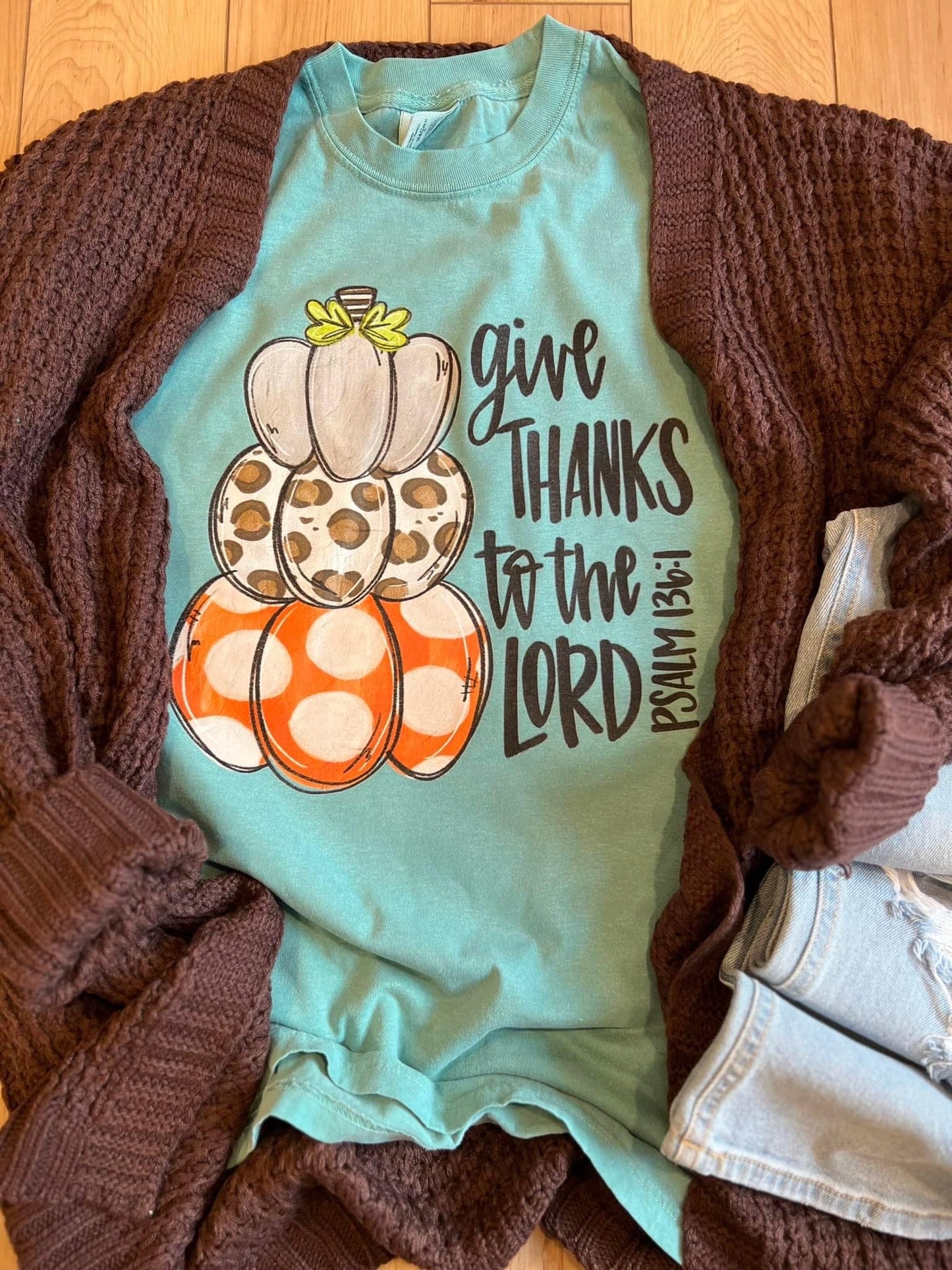 GIVE THANKS TO THE LORD TEE