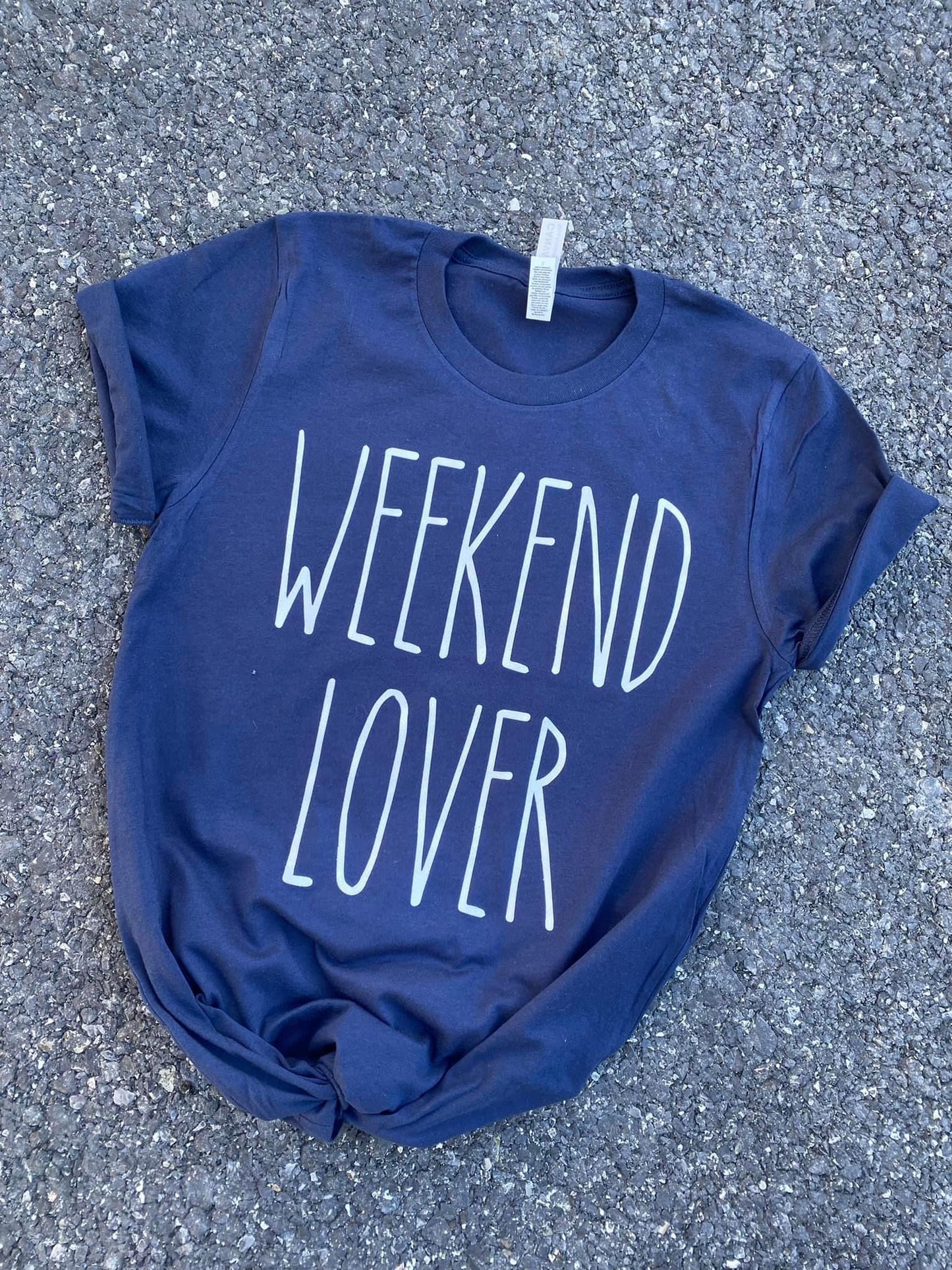Weekend Lover Tee