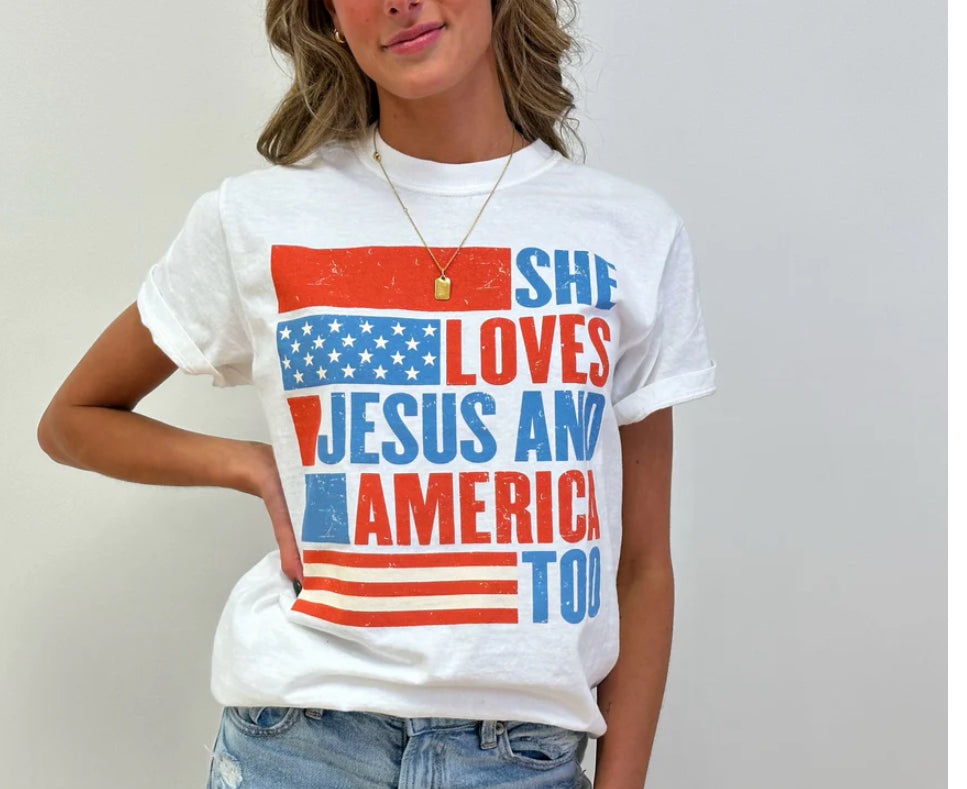 She Loves Jesus and America Too Tee