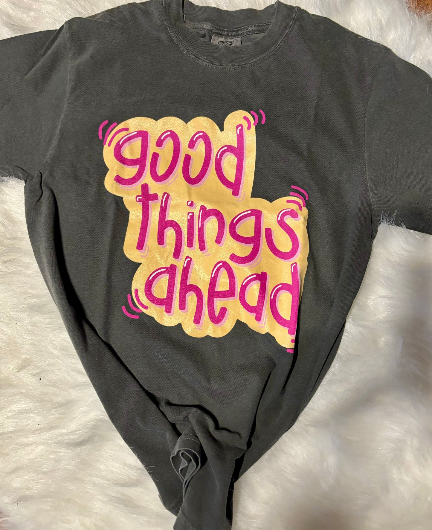 Good Things Ahead Tee