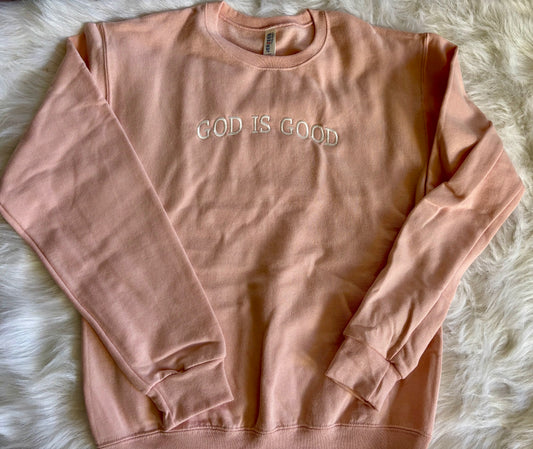 Embroidered GOD IS GOOD Sweatshirt: Dusty Pink
