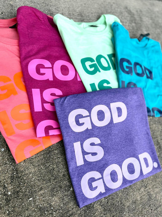God is Good Tee
