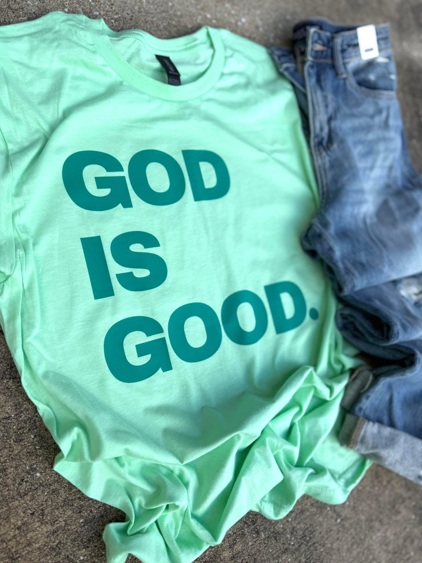 God is Good Tee