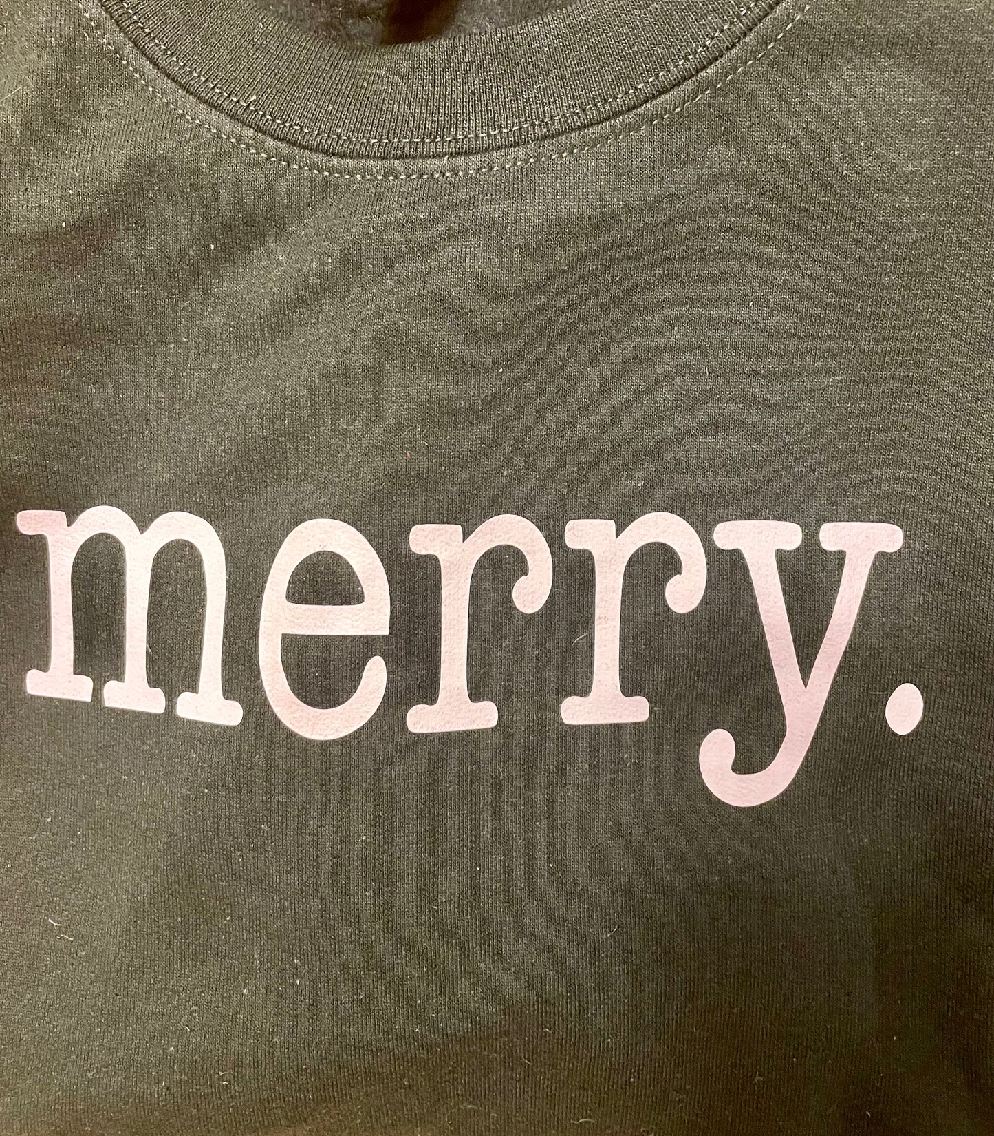 Merry sweatshirts